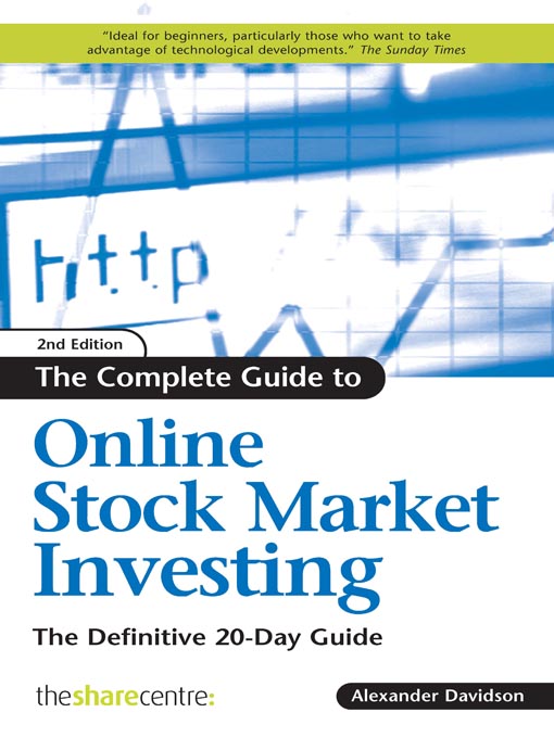 Title details for The Complete Guide to Online Stock Market Investing by Alexander Davidson - Available
